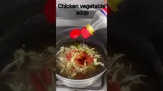 Chicken vegetable soup#shorts#yt#asmr#food#uk#best#easy