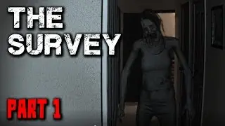 The Survey Gameplay - Part 1 - Walkthrough (No Commentary)