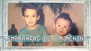 Diego Brazuca - Lembran&ccedil;as de um menino
