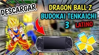 Dragon Ball Z BUDOKAI TENKAICHI 3 Español Latino PPSSPP 👌