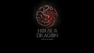 House of the Dragon - Credits Music - Episode 3 Season 1