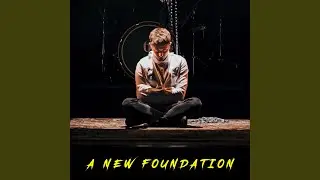 A New Foundation