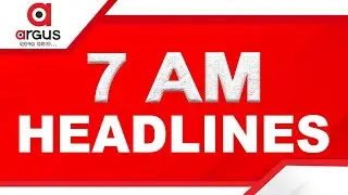 Headlines 7 am | Bus Accident At Kalinga Ghati | 7 AM Bulletin | 07 Nov 2025 | Argus News