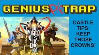 The Mighty Quest For Epic Loot: Castle Tips