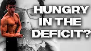 Why You're Constantly Hungry In The Deficit | This is How Shredding Works