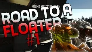ROAD TO A FLOATER EPISODE #1