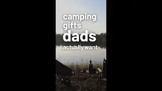 Camping gift ideas for the dads