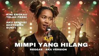 Iklim - Mimpi Yang Hilang (Reggae Version) | Cover by Heuai Music | Lagu Malaysia Versi Santai 2025