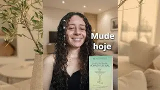 Como Criar a Realidade que Você Deseja — Joe Dispenza