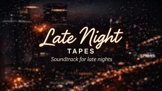 Late Night Vibes 🌙 | 30 Min Chill Lo-Fi Beats