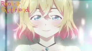 Ex(?)-Girlfriend | Rent-a-Girlfriend