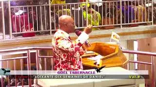 Soixante Dix Semaines De Daniel Vol 8 Par Le Révérend Pasteur Elie Charles LOBANDJI.