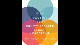 R+T Talks: 5 Practices for Equity-Focused School Leadership
