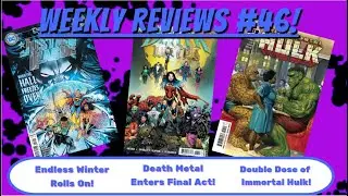 Krackle Comics Weekly Episode 46 | Endless Winter! Death Metal! Immortal Hulk!