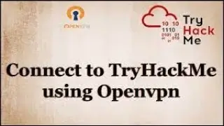 Connecting TryHackme Using VPN: The Easiest Way To Hack Any Website