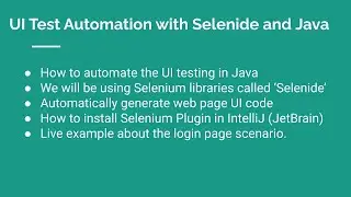 How to Build a UI Test Automation for your Web Pages using Java, Selenium and Selenide