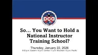 PCA HPDE  - January 2026- Module #6 - So, You Want to Hold a PCA National Instructor Training...