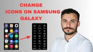How To Change Icons on Samsung Galaxy ( 2026 Updated Tutorial)
