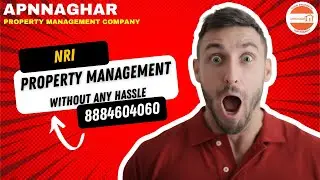 NRI PROPERTY MANAGEMENT SERVICES IN BANGALORE