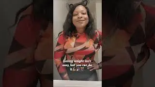 Losing weight is hard, but you cam do it!💪🏽🎉🎊