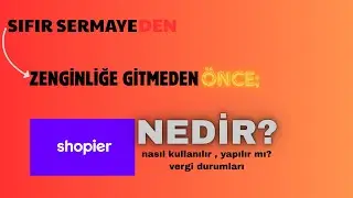 Shopier Nedir, Nasıl Yapılır? Shopierde Hangi Vergileri Vermen Gerek T&uuml;m Sorular Bu Videoda!