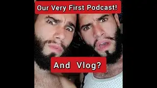 Our First Vlog! Our First Podcast!  (Behind the Scenes of our first Podcast!)