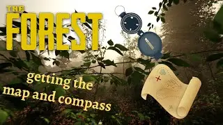 The Forest - getting the map and compass the quick way!