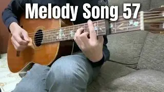 Melody Song 57 #2 (Preaching to All Sorts of People)Fingerstyle Guiter Cover by Oliver #guitar