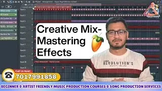 Creative Mix-Mastering Effects || Arrangement/Sound Designing || Samples/VSTs/Loops/Libraries