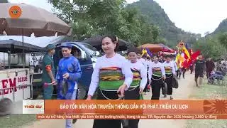 BẢO TỒN VĂN HÓA TRUYỀN THỐNG GẮN VỚI PHÁT TRIỂN DU LỊCH | VTV5