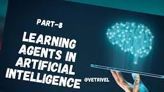 Part-8 Learning agents