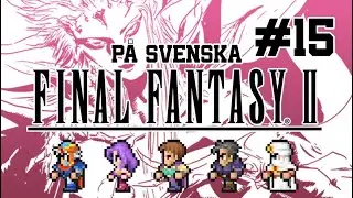 Genomsöker Tropical Island \ Del 15 \ Final Fantasy II: Pixel Remaster