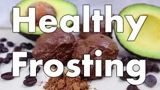 Healthy Chocolate Frosting without Butter | Vegan, and Gluten Free!
