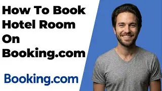 How To Book A Hotel Room On Booking.com (2026 Easy Guide)