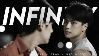 Pat × Pran | Infinity | bl drama fmv