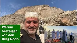 Der schönste Berg von Makkah: Warum es sich lohnt, den Berg Noor zu sehen \ Muhammet Mevdudi Can
