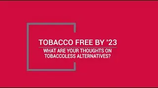What Are Your Thoughts On Tobaccoless Alternatives?