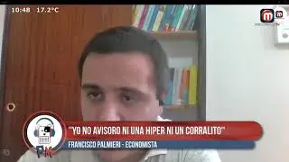 FRANCISCO PALMIERI (ECONOMISTA): NUEVA RESTRICCION AL DOLAR