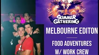 SUMMER GATHERING MELB Rave Vlog 2020 // Foodies with Work Crew