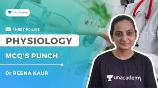 MCQ's Punch: Physiology | Dr Reena Kaur