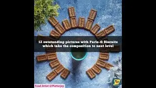 12 Outstanding Pictures with Parle-G Biscuits which take the composition to next level - @platterjoy