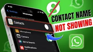 How to Fix WhatsApp Contact Name Not Showing | WhatsApp contact name missing