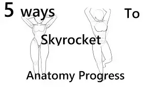 5 Anatomy Art Practices to Sky Rocket Your Progress in 2026!