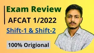 AFCAT Exam Review 01/2022 Batch | 12 Feb. Shift 1 & 2 | AFCAT Answer key | AFCAT Cutoff 01/2022