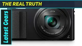 Panasonic Lumix ZS50: Best Travel Zoom Camera?