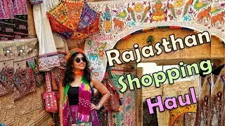 Rajasthan Shopping Guide and Shopping Haul | Jodhpur | Jaisalmer