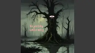 Rejecting Conformity