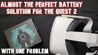 VR Power | Almost a perfect VR battery solution | Oculus Quest 2