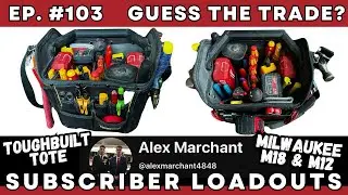 EP. 103 Guess the Trade? | ToughBuilt Tote & Milwaukee Tools