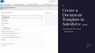Создание шаблона документа в Salesforce [EP-6]